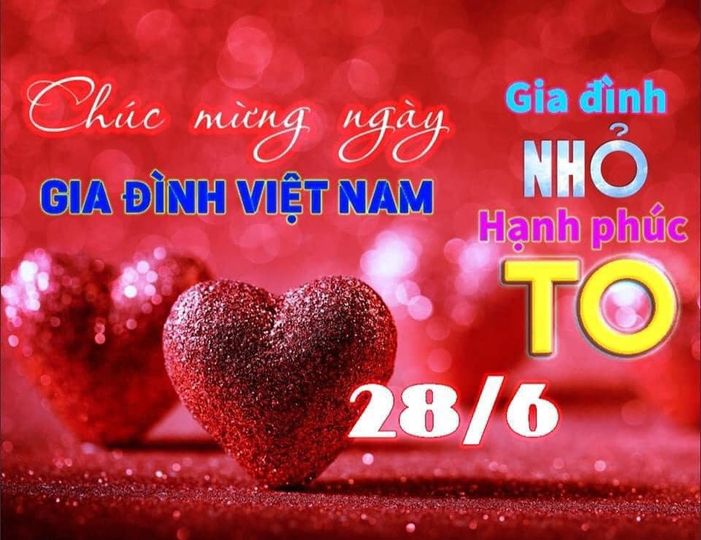 NGUỒN GỐC VÀ Ý NGHĨA NGÀY GIA ĐÌNH VIỆT NAM 28/6